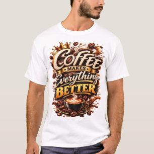Camiseta Café Torna Tudo Melhor Tipografia de Café Vintage
