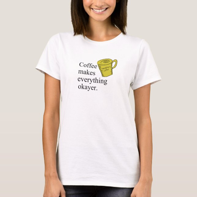 Camiseta Café Torna Tudo Ocupado (Frente)