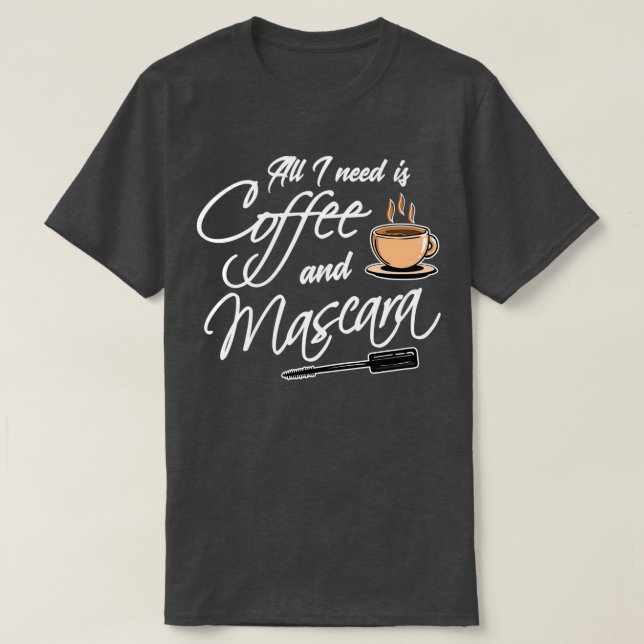 Camiseta Café Tudo que preciso é café 1 (Frente do Design)