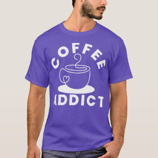 Camiseta Café Viciado em Café Engraçado Presente 1