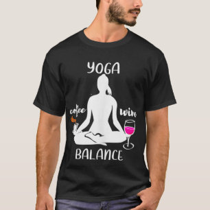 Camiseta Café Vinho Yoga Equilibrar Presente Humor Engraçad