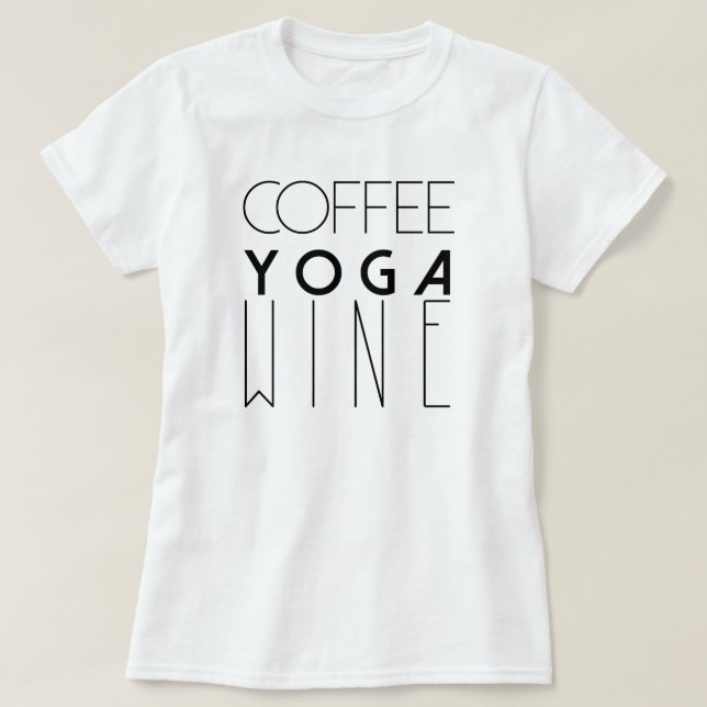 Camiseta Café Yoga Wine | Tipografia Chic (Frente do Design)