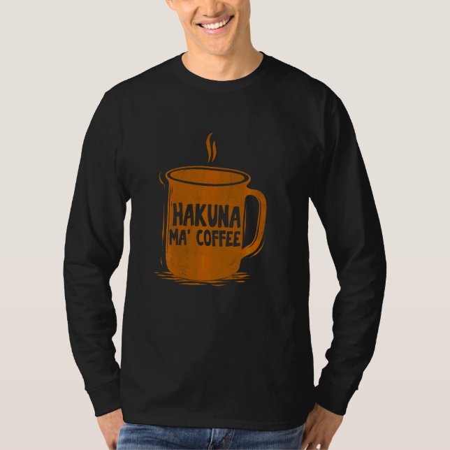 Camiseta Cafeeiro de Mães Hakuna Snob de Café de Merch Brev (Frente)