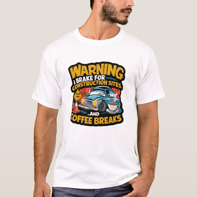Camiseta Cafeína e Construção de Sítio à Frente! Engraçado (Frente)
