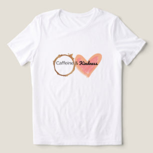 Camiseta Cafeína e gentileza