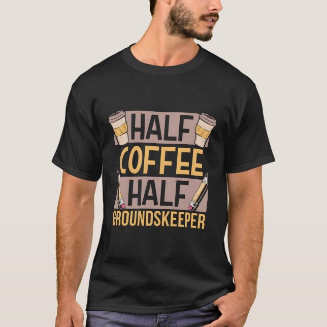 Camiseta Cafeína Half Groundskeeper Coffee (Frente)