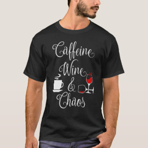 Camiseta Cafeína Vinho E Caos Engraçados Café E Amor Com Vi