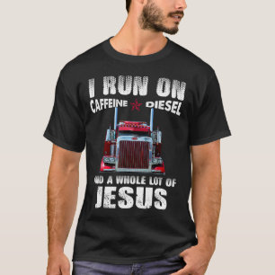 Camiseta Cafeine Diesel Jesus, camionista cristão aflita
