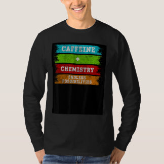 Camiseta Caffeine + Chemistry Endless Possibilities Chemist