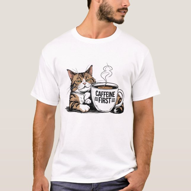 Camiseta Caffeine First para Amantes de Café com A (Frente)