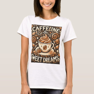 CAMISETA CAFFELINE DOEET DREAMS
