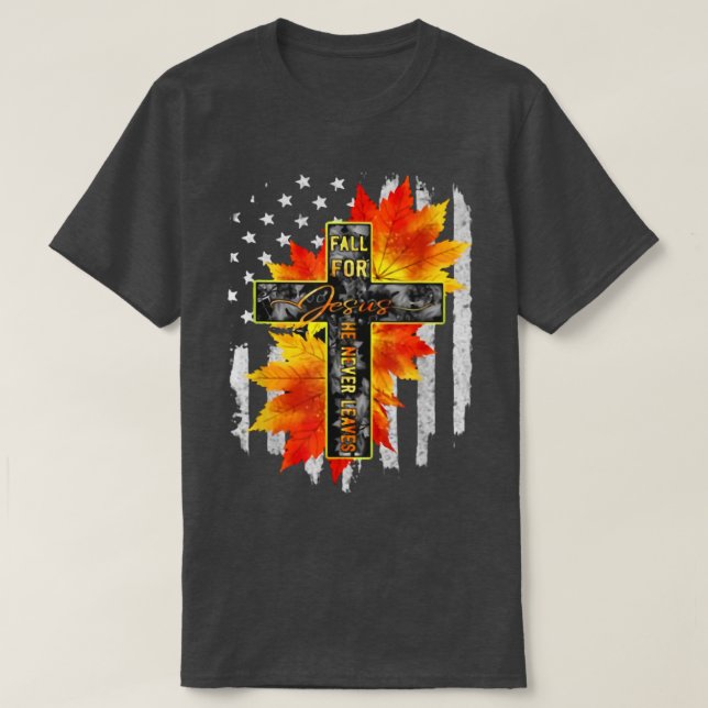 Camiseta Cai Por Jesus Ele Nunca Deixa Jesus Autumn America (Frente do Design)