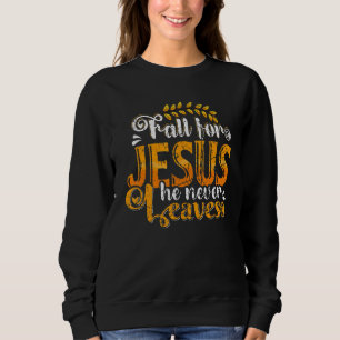 Camiseta Cai Por Jesus Ele Nunca Sai Do Outono De Ação De G