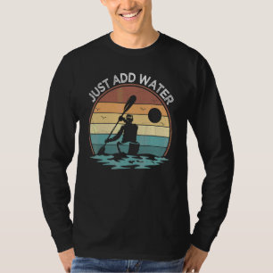 Camiseta Caiaque Vintage Retro Basta Adicionar Água Caiaque