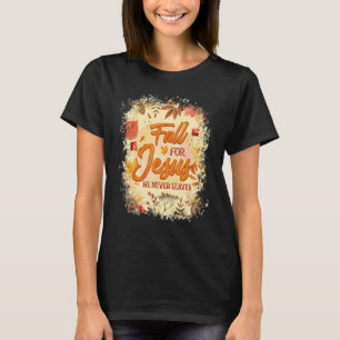 Camiseta Cair por Jesus Ele Nunca Deixou Jes de Fé Cristã