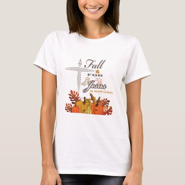 Camiseta Cair por Jesus, ele nunca sai 1    (Frente)