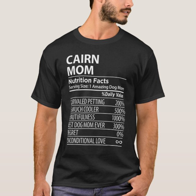 Camiseta Cairn Mom Nutrition Facts  Cairn Dog Owner (Frente)
