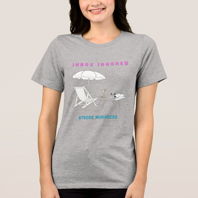 Camiseta Caixa de Entrada Ignorada, Estresse Minimizado (Frente)