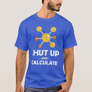 Camiseta Cala a Boca Calcular Presente Engraçado Professor