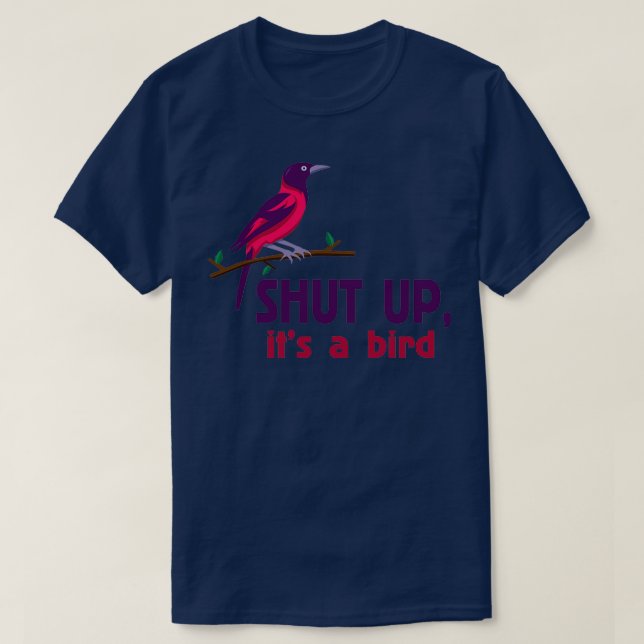 Camiseta cala a boca é um pássaro (Frente do Design)