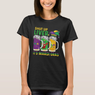 Camiseta Cala-Te O Fígado Mardi Gras Beer Drinki