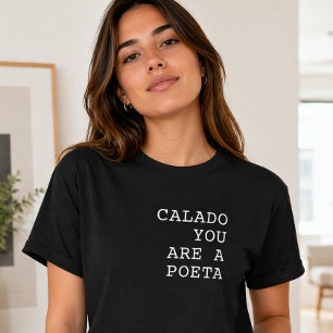 Camiseta Calado Você é um Poeta Dito Português Engraçado