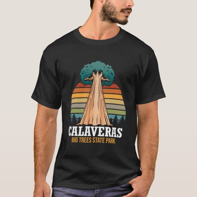 Camiseta Calaveras Big Trees State Park Giant Sequoia Redwo (Frente)