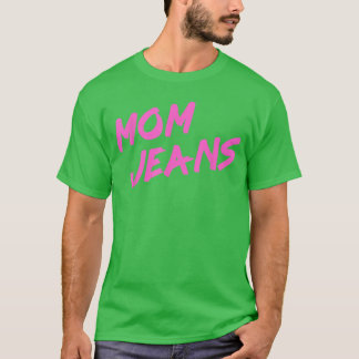 Camiseta Calças de mãe engraçadas estilo anos 80 Humor Mãe 