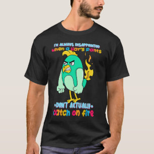 Camiseta Calças de mentiroso não pegam fogo humor sarcástic