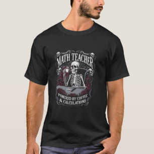 Camiseta Cálculos do Café Gótico Esqueleto Matemática Profe