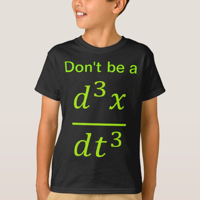 Camiseta Calculus Physics Joke  (Frente)