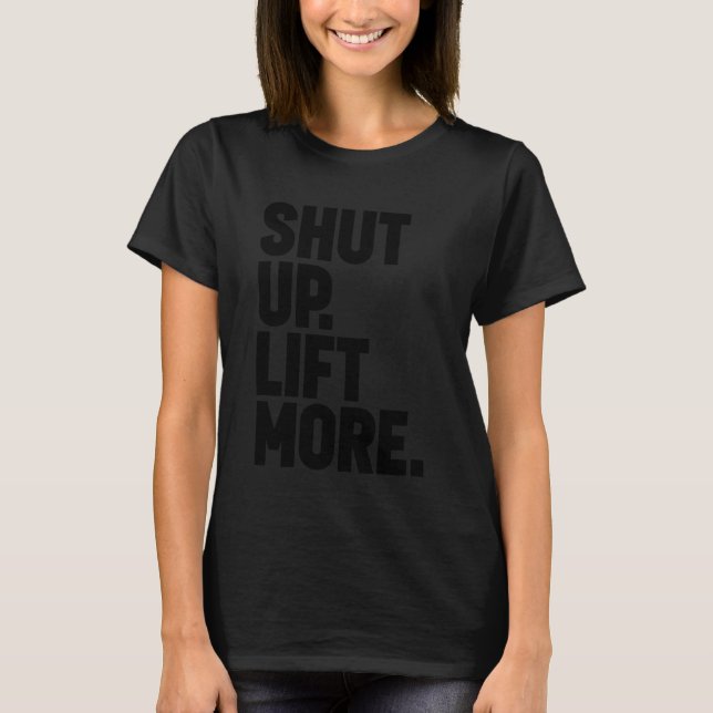 Camiseta Cale a Boca e Levante Mais Treino de Academia Hard (Frente)