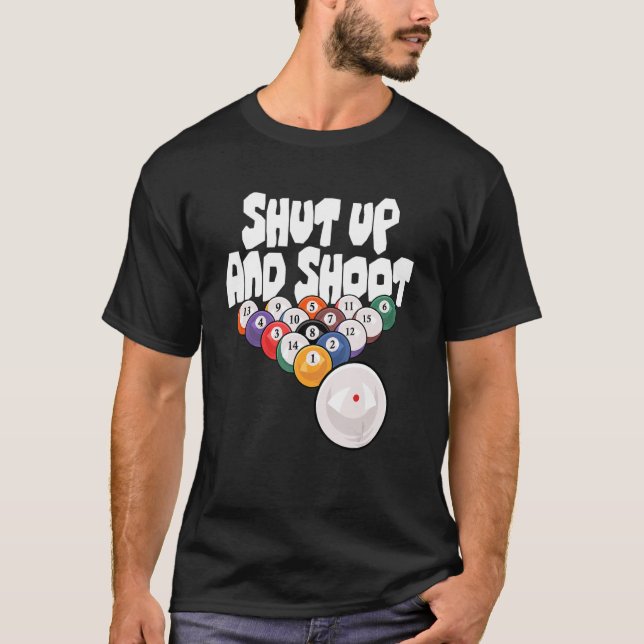 Camiseta Cale-Se E Atire No Jogador De Piscinas Do Billards (Frente)