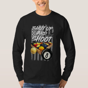 Camiseta Cale-se e Dispare o Jogador de Piscina Billiard 8 
