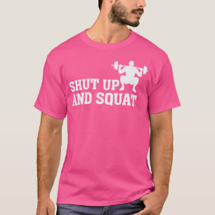Camiseta Cale-Se E Esmague A Malhação Engraçada Do Gym Leva