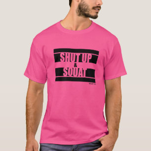 Camiseta Cale-Se E Esquadrão Malhações Ditos De Motivação P