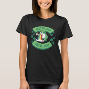 Camiseta Cale-se Fígado Você é Rua Sortuda Dia de Patrick