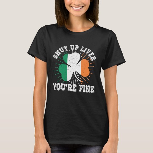 Camiseta Cale-se Fígado Você é uma boa Rua. (Frente)