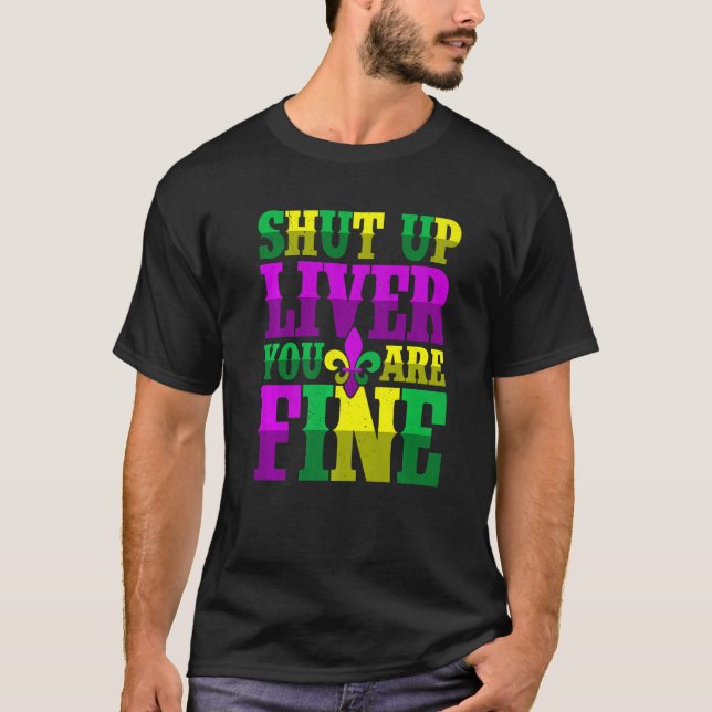 Camiseta Cale-Se Fígado Você Está Bem Bebendo Mardi Gras 1 (Frente)