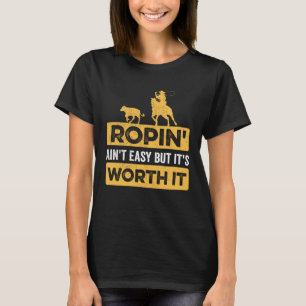Camiseta Calf Ropin Ain Fácil, mas vale a pena