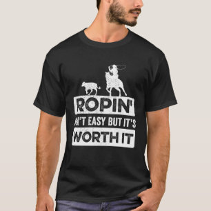 Camiseta Calf Ropin Ain Fácil, mas vale a pena