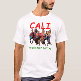 Camiseta Cali, Colombia salsa capital of the world!
