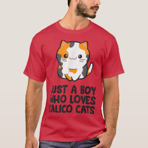 Camiseta Calico Cat Apenas Um Menino Que Ama Gatos De Calic