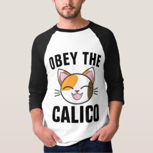 Camiseta CALICO CAT T-Shirts, OBEY THE CALICO