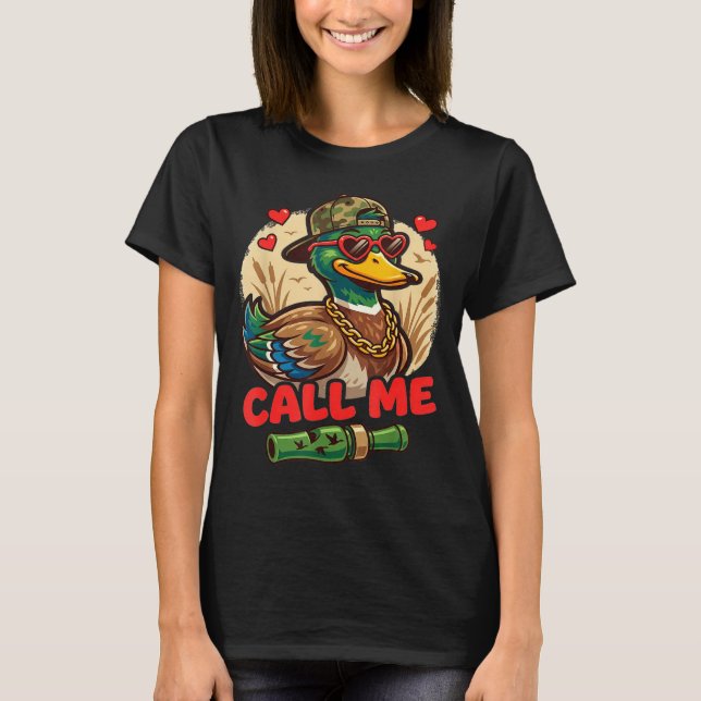 Camiseta Call Me Duck Hunting Retro Valentine's Day Men Wom (Frente)
