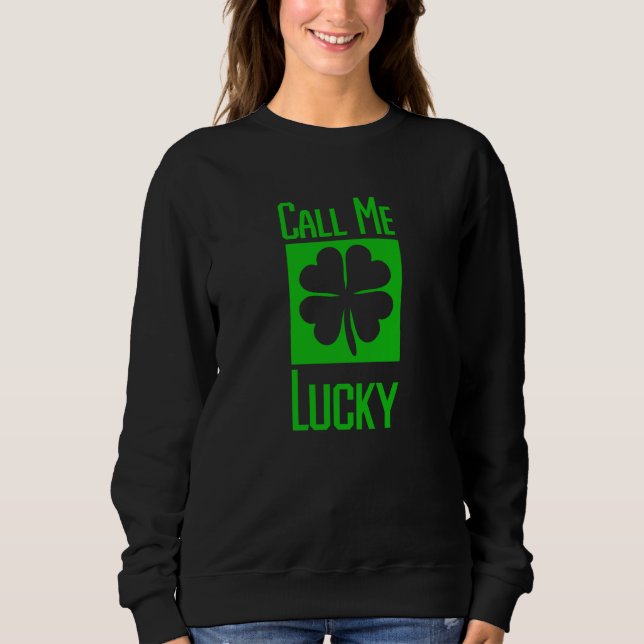 Camiseta Call Me Lucky Four Leaf C (Frente)