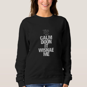 Camiseta Calm Doon Wisnae Me Scottish Roots Lion Rampation 