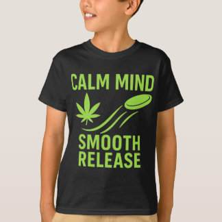 Camiseta Calm Mind Smooth Release Chill Disc Golf Frisbee 
