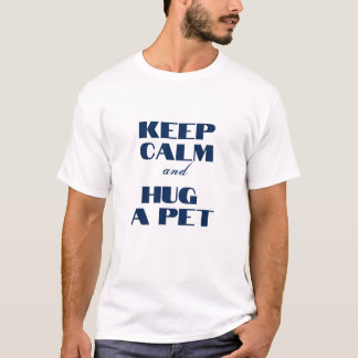Camiseta Calma e abraço um animal