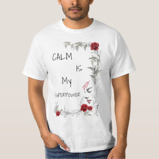 Camiseta Calma É Meu Superpoder | Autoconfiança e Confiança